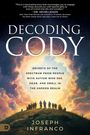Joseph Infranco: Decoding Cody, Buch