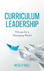 Wesley Null: Curriculum Leadership, Buch