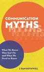 J Dan Rothwell: Communication Myths, Buch