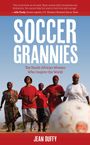 Jean Duffy: Soccer Grannies, Buch