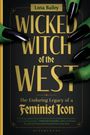 Lona Bailey: Wicked Witch of the West, Buch