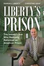 Randall Liberty: Liberty's Prison, Buch