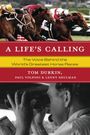 Tom Durkin: A Life's Calling, Buch