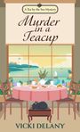 Vicki Delany: Murder in a Teacup, Buch