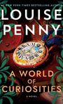 Louise Penny: A World of Curiosities, Buch