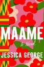 Jessica George: Maame, Buch