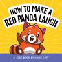 Chris Cate: How to Make a Red Panda Laugh, Buch