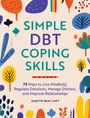 Suzette Bray: Simple DBT Coping Skills, Buch