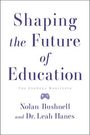 Bushnell Nolan: The Future of Education, Buch