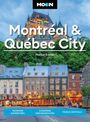 Marion Treilles: Moon Montreal and Quebec City (First Edition), Buch