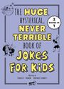 Carole P Roman: Huge, Hysterical, Never Terrible Book of Jokes for Kids, Buch