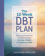 Valerie Dunn McBee: 12-Week DBT Plan, Buch