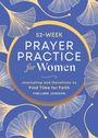 Chellbee Johnson: 52-Week Prayer Practice for Women, Buch