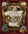 Cassandra Reeder: The Official Westeros Cookbook: Recipes from House of the Dragon and Game of Thrones, Buch