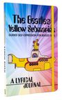 Insight Editions: The Beatles Yellow Submarine Lyrical Journal, Buch