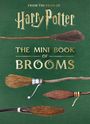 Jody Revenson: Harry Potter: The Mini Book of Brooms, Buch