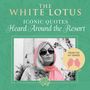 Insight Editions: The White Lotus: Iconic Quotes Heard Around the Resort, Buch