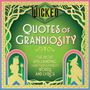 Insight Editions: Wicked: Quotes of Grandiosity, Buch