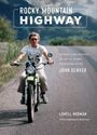 Lowell Norman: Rocky Mountain Highway, Buch