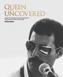 Peter Hince: Queen Uncovered, Buch