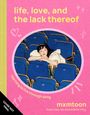 Gelber Text auf rosa Hintergrund: „life, love, and the lack thereof“. Frau lehnt in blauen Theatersitzen.