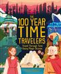 Weldon Owen: The 100 Year Time Travelers, Buch