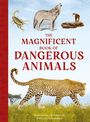 Tom Jackson: The Magnificent Book of Dangerous Animals, Buch