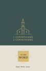 Joel R Beeke: 1 Corinthians-2 Corinthians, Buch