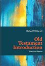 Michael P V Barrett: Old Testament Introduction, Buch