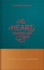 Stephen Yuille: The Heart Taken Up, Buch