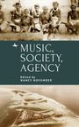 : Music, Society, Agency, Buch