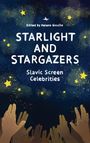 : Starlight and Stargazers, Buch