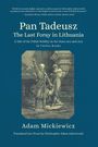 Adam Mickiewicz: Pan Tadeusz. The Last Foray in Lithuania, Buch