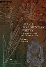 Ilana Rosen: Israeli Documentary Poetry, Buch