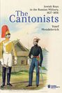 Josef Mendelevich: The Cantonists, Buch