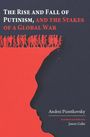 Andrei Piontkovsky: The Stakes of a Global War, Buch