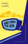 Andriy Lyubka: War from the Rear, Buch