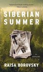 Raisa Borovsky: Siberian Summer, Buch