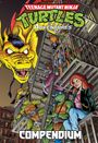 Dean Clarrain: Teenage Mutant Ninja Turtles Adventures Compendium, Vol. 3, Buch