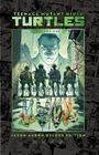 "Teenage Mutant Ninja Turtles Volume One" und "Jason Aaron Deluxe Edition". Vier Turtles stehen vor einem großen Gesicht.