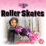 Kerri Mazzarella: Roller Skates, Buch