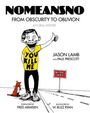 Jason Lamb: Nomeansno, Buch