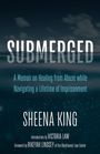 Sheena King: Submerged, Buch