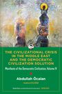 Text: "THE CIVILIZATIONAL CRISIS IN THE MIDDLE EAST AND THE DEMOCRATIC CIVILIZATION SOLUTION" von Abdullah Öcalan. Oben eine abstrakte Malerei.