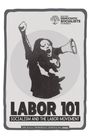 "LABOR 101: SOCIALISM AND THE LABOR MOVEMENT." Oben: "EAST BAY DEMOCRATIC SOCIALISTS OF AMERICA" mit Baum-Logo. Illustration: Eine Person mit Megafon.