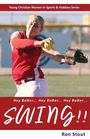 Ron Stout: Swing!!, Buch
