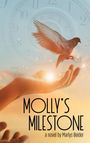 Marlys Beider: Molly's Milestone, Buch