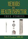 Bruce D. Lundgren: Memoirs of a Health Inspector, Buch