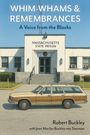 WHIM-WHAMS & REMEMBRANCES: A Voice from the Blocks. Massachusetts State Prison. Robert Buckley, Jean Marilyn Buckley. Illustration eines Autos vor einem Gefängnis.