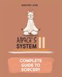 Sanchez Jose: Alpaca's System II, Buch